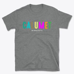 Calumet Minnesota Color Pop Basic T-Shirt