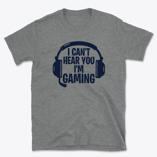  Cant Hear You Im Gaming Basic T-Shirt