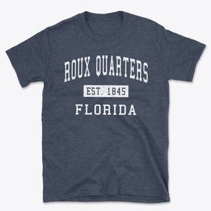 Roux Quarters Florida Classic Established Basic T-Shirt