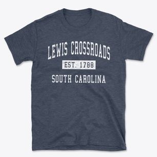 Lewis Crossroads South Carolina Classic Established Basic T-Shirt