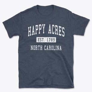 Happy Acres North Carolina Classic Established Basic T-Shirt