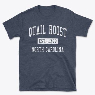 Quail Roost North Carolina Classic Established Basic T-Shirt