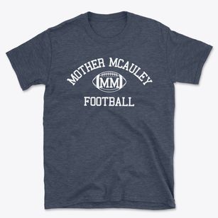 Mother Mcauley Classic Football Basic T-Shirt