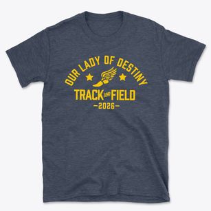 Our Lady Of Destiny School South Campus Track and Field Basic T-Shirt