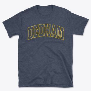 Dedham Maine Trendy Block Basic T-Shirt