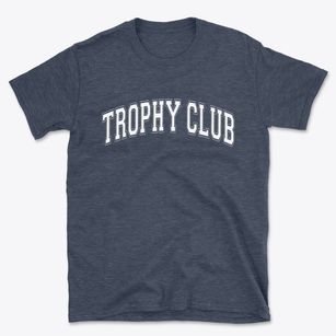 Trophy Club Texas Varsity Basic T-Shirt