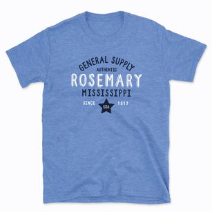 Rosemary Mississippi General Supply Basic T-Shirt