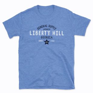 Liberty Hill Georgia General Supply Basic T-Shirt
