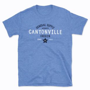 Canyonville Oregon General Supply Basic T-Shirt