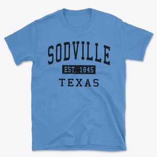 Sodville Texas Classic Established Basic T-Shirt