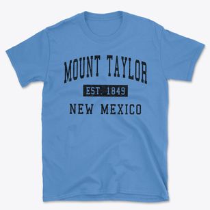 Mount Taylor New Mexico Classic Established Basic T-Shirt