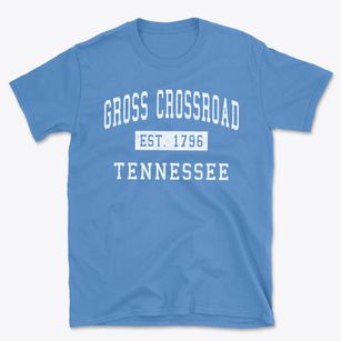 Gross Crossroad Tennessee Classic Established Basic T-Shirt