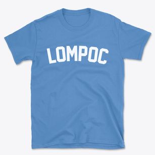 Lompoc California Classic Curve Basic T-Shirt