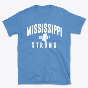  Mississippi Strong Basic T-Shirt