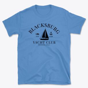 Blacksburg Virginia Yacht Club Basic T-Shirt