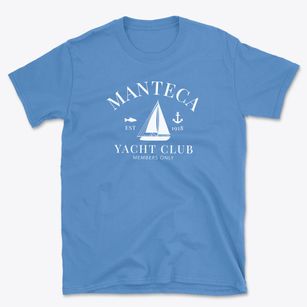Manteca California Yacht Club Basic T-Shirt