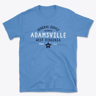 Adamsville West Virginia General Supply Basic T-Shirt
