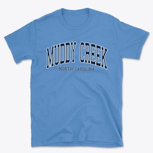Muddy Creek North Carolina Traditional Basic T-Shirt