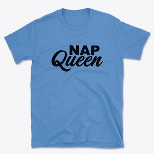   Nap Queen Basic T-Shirt