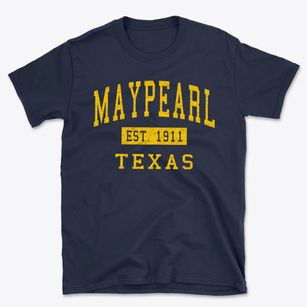 Maypearl Texas Classic Established Basic T-Shirt