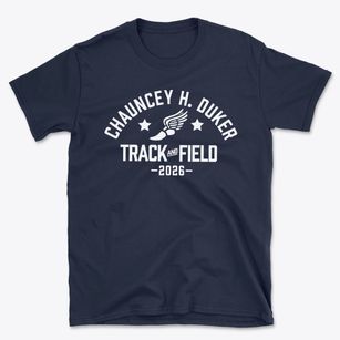Chauncey H. Duker Track and Field Basic T-Shirt