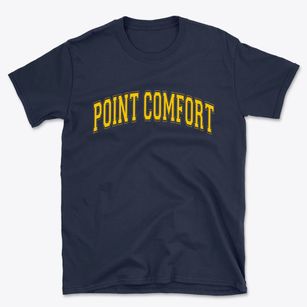 Point Comfort Texas Varsity Basic T-Shirt