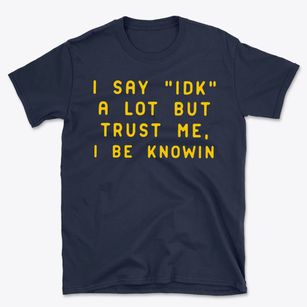   IDK Basic T-Shirt