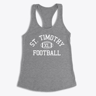 Saint Timothy - Hale School Classic Football Women's Racerback Tank