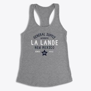La Lande New Mexico General Supply Women's Racerback Tank