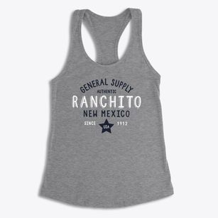 Ranchito New Mexico General Supply Women's Racerback Tank