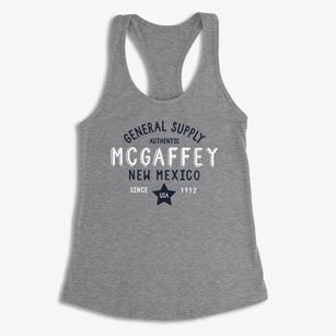 Mcgaffey New Mexico General Supply Women's Racerback Tank