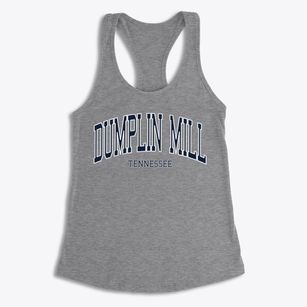 Dumplin Mill Tennessee Traditional Women's Racerback Tank