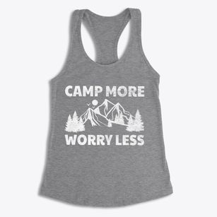   Camp More Worry Less Women's Racerback Tank