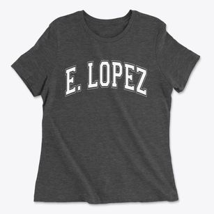E. Lopez Texas Varsity Women's Cotton T-Shirt
