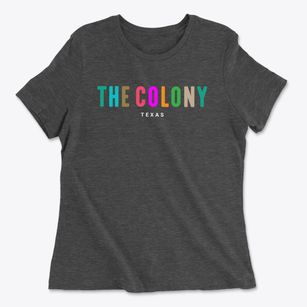 The Colony Texas Color Pop Women's Cotton T-Shirt