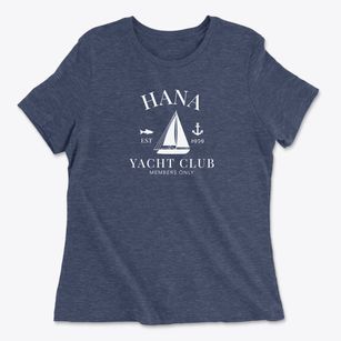 Hana Hawaii Yacht Club Women's Cotton T-Shirt