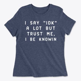   IDK Women's Cotton T-Shirt