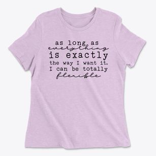 Totally Flexible Women's Cotton T-Shirt