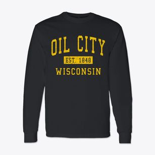 Oil City Wisconsin Classic Established Classic Long Sleeve T-Shirt