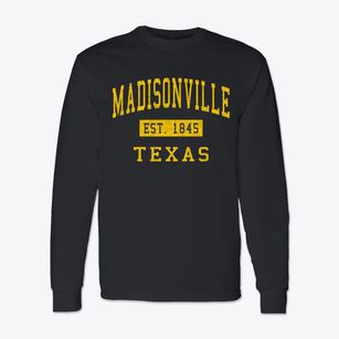 Madisonville Texas Classic Established Classic Long Sleeve T-Shirt