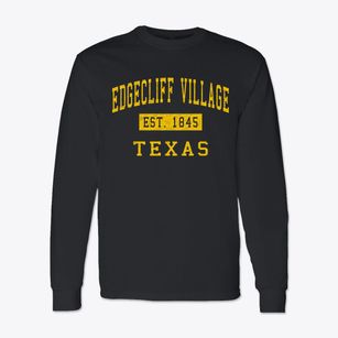 Edgecliff Village Texas Classic Established Classic Long Sleeve T-Shirt