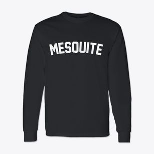 Mesquite Texas Classic Curve Classic Long Sleeve T-Shirt