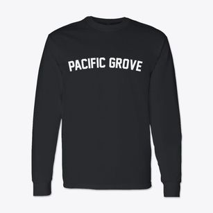 Pacific Grove California Classic Curve Classic Long Sleeve T-Shirt