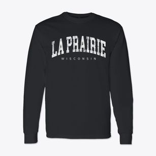 La Prairie Wisconsin Urban Vibe Classic Long Sleeve T-Shirt
