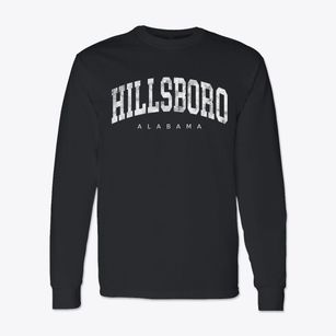 Hillsboro Alabama Urban Vibe Classic Long Sleeve T-Shirt