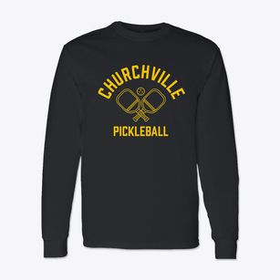 Churchville New York Pickleball Classic Long Sleeve T-Shirt
