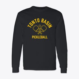 Tonto Basin Arizona Pickleball Classic Long Sleeve T-Shirt
