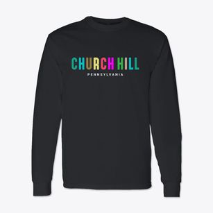 Church Hill Pennsylvania Color Pop Classic Long Sleeve T-Shirt