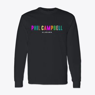 Phil Campbell Alabama Color Pop Classic Long Sleeve T-Shirt