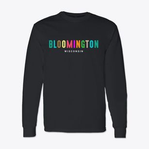 Bloomington Wisconsin Color Pop Classic Long Sleeve T-Shirt